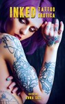 Inked - Victoria Blisse ; Zak Jane Keir ; Gregory L Norris - 9781948780278