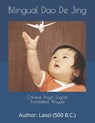 Bilingual DAO de Jing - Laozi - 9781949167009