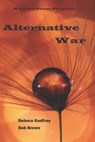 Alternative War - WRIGHT,  Jim ; Scarborough, Elizabeth Ann - 9781949476200