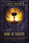 War in Heaven - Charles Williams - 9781949643978