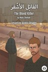 The Blond Killer - Maha Shehadi ; Matthew Aldrich - 9781949650532