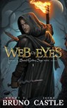 Web of Eyes - Rhett C Bruno ; Jaime Castle - 9781949890341