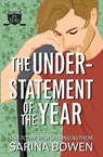 The Understatement of the Year - Sarina Bowen - 9781950155477