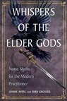 Whispers of the Elder Gods - Jennie Appel ; Dirk Grosser - 9781950253753