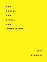 Mad World, Mad Kings, Mad Composition - Lisa Fishman - 9781950268078