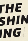 The Shining - Dorothea Lasky - 9781950268856
