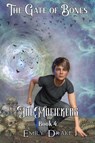 The Gate of Bones - Emily Drake - 9781950300365