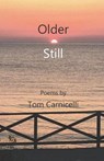 Older Still - CARNICELLI,  Tom - 9781950381517
