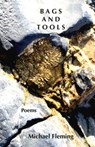 Bags and Tools - Michael Fleming - 9781950584840