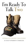 I'm Ready To Talk Two - Robert O Babcock - 9781950794652
