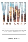YHWH The Lord - Laura Ackley - 9781951304768