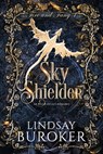 Sky Shielder: An Epic Fantasy Romance - Lindsay Buroker - 9781951367503