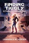 Finding Tiggly - Lawrence M. Schoen - 9781951391690