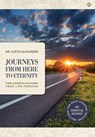 Alexander, C: Journeys from Here to Eternity - Curtis Alexander - 9781951648954