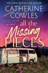 All the Missing Pieces - Catherine Cowles - 9781951936747