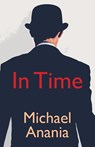 In Time - Michael Anania - 9781952335785