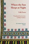 Where the Sun Sleeps at Night - Bitite Vinklers - 9781952781285