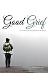 Good Grief - Heather Jones - 9781952955105