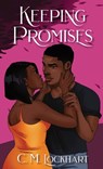 Keeping Promises - C M Lockhart - 9781952978029