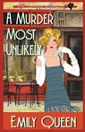 A Murder Most Unlikely - Emily Queen - 9781953044259