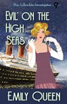 Evil on the High Seas - Emily Queen - 9781953044754
