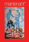 Maintenant 20: A Journal of Contemporary Dada Writing and Art - Peter Carlaftes ; Kat Georges - 9781953103741