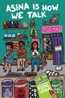 Asina is How We Talk - Eddie Vega - 9781953447876