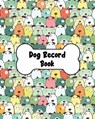Dog Record Book - Teresa Rother - 9781953557001