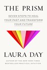 The Prism - Laura Day - 9781954118706