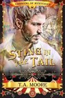 Sting in the Tail - TA Moore - 9781954159167