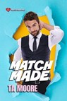 Match Made - TA Moore - 9781954159877