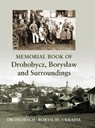 Memorial book of Drohobycz, Boryslaw and Surroundings - N. M. Gelber - 9781954176409