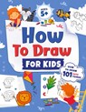 How to Draw for Kids - Jennifer L Trace ; Kap Press - 9781954392441