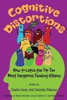 Cognitive Distortions - Gaelle Carey ; Danielle Ritenour - 9781954396289