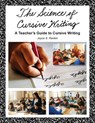 The Science of Cursive Writing - Joyce S. Rankin - 9781954396890