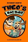 THEOS BIG DAY - MARTIN,  Robert - 9781954403055