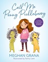 Call Me Penny Pickleberry - Meghan Grana - 9781954854581