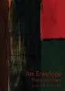 An Envelope/There and Here - David Miller - 9781956005967