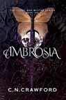 Ambrosia - C N Crawford - 9781956290134