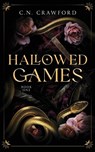Hallowed Games - C N Crawford - 9781956290172