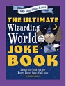 The Ultimate Wizarding World Joke Book - Jeremy Brown - 9781956403381