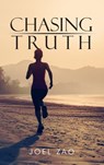 Chasing Truth - Joel Zao - 9781956736472