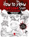 Holmes, C: How to Draw Awesome Stuff - Catherine V Holmes - 9781956769807