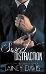 Sweet Distraction - Lainey Davis - 9781957145310
