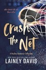 Crash the Net - Lainey Davis - 9781957145815