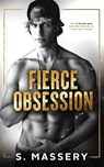 Fierce Obsession - S. Massery - 9781957286235