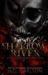 Shallow River - H D Carlton - 9781957635095