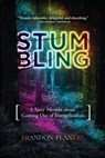 Stumbling - Brandon Flanery - 9781957687124