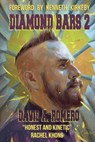 Diamond Bars 2 - David A. Romero - 9781957799209