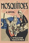 Mosquitoes - Faulkner William - 9781957990217